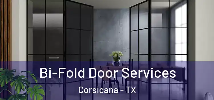 Bi-Fold Door Services Corsicana - TX