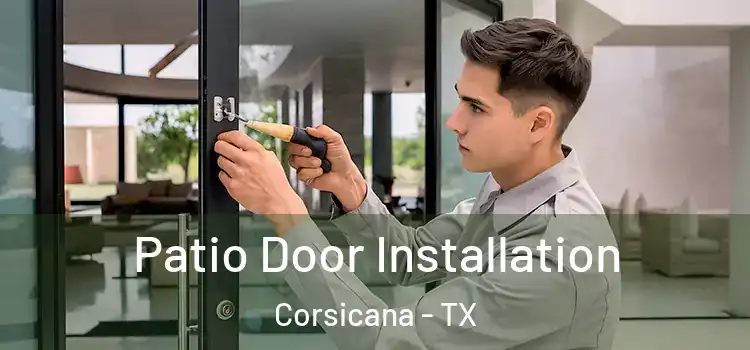 Patio Door Installation Corsicana - TX