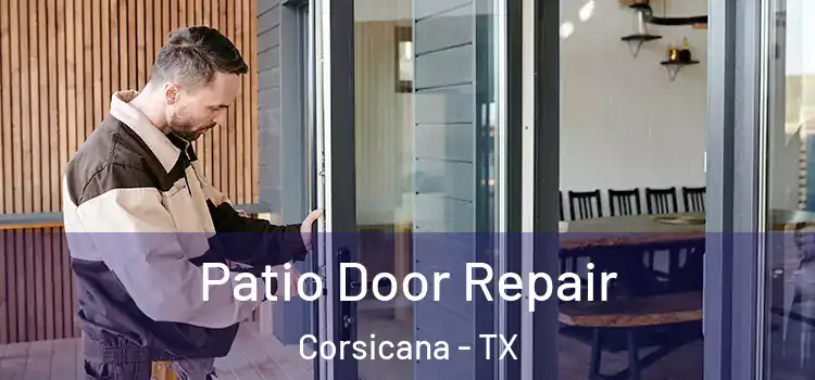 Patio Door Repair Corsicana - TX