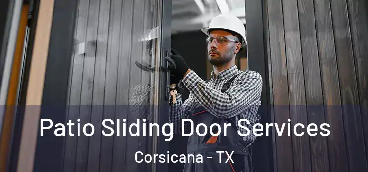 Patio Sliding Door Services Corsicana - TX