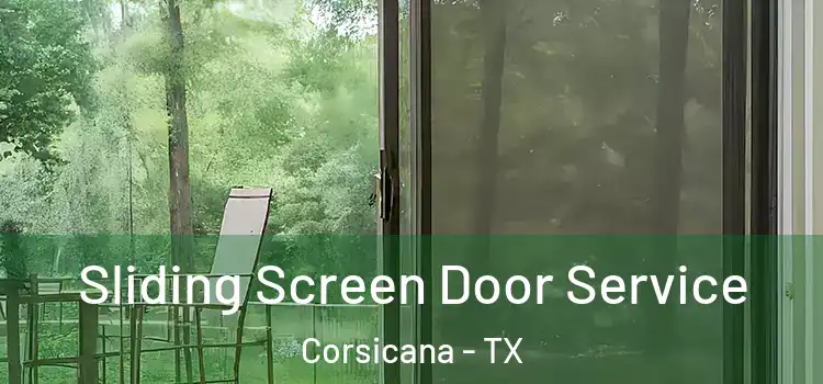 Sliding Screen Door Service Corsicana - TX